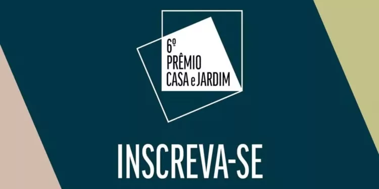 premio casa jardim 2024 inscricao Participe do Prêmio Casa e Jardim 2024: Inscrições Abertas!